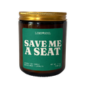 Save Me a Seat Candle